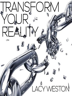 cover image of Transform Your Reality